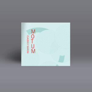 Claudio Baroni : Motum