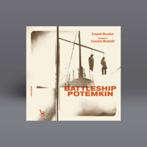 Ensemble Modelo62: Battleship Potemkin
