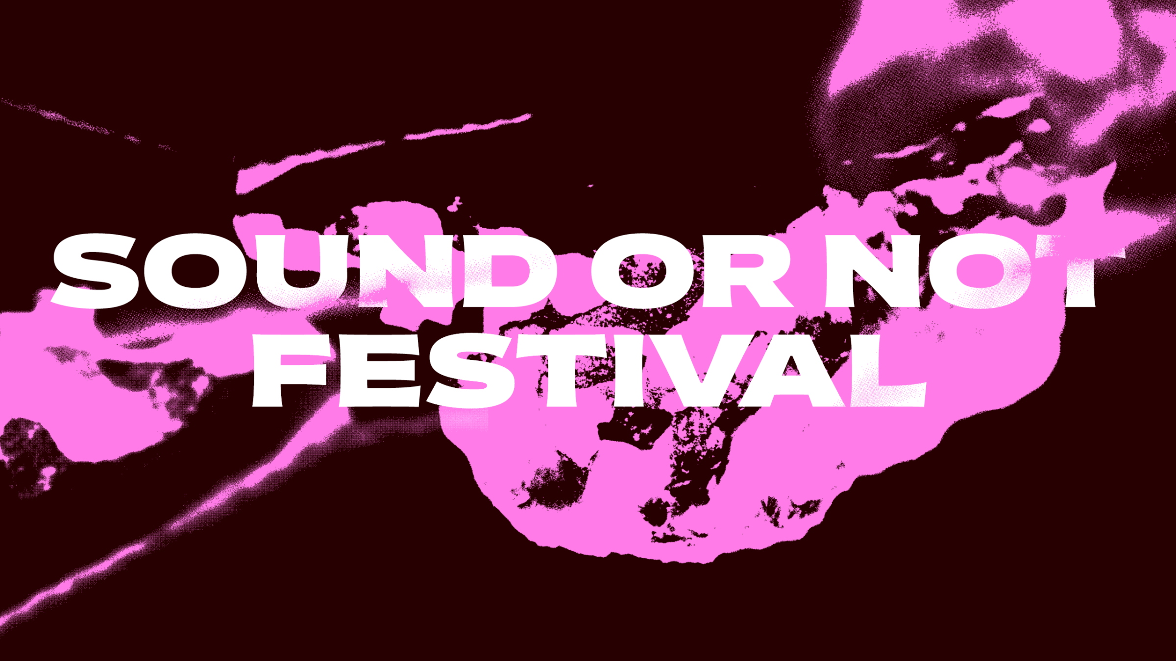 SON 2026 — Sound or Not Festival by Modelo62, 3–6 December 2026, The Hague